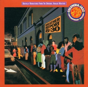 Weather Report - 8:30 in the group CD / Jazz at Bengans Skivbutik AB (4016743)