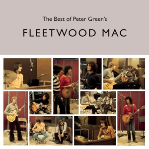 Fleetwood Mac - The Best Of Peter Green's Fleetwood Mac in the group OTHER / Övrigt /  at Bengans Skivbutik AB (4016806)