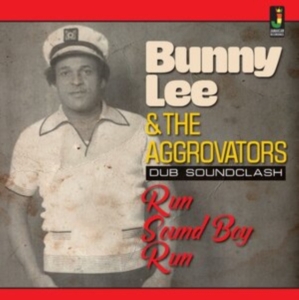 LEE BUNNY AND THE AGGROVATORS - RUN SOUND BOY RUN in the group  /  at Bengans Skivbutik AB (4017353)
