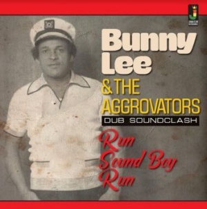 Lee Bunny And The Aggrovators - Run Sound Boy Run in the group CD / Upcoming releases / Reggae at Bengans Skivbutik AB (4017383)