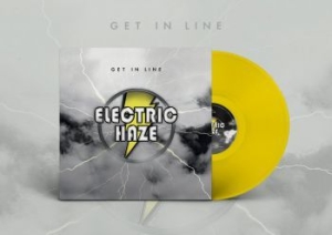 Electric Haze - Get In Line (Clear Yellow Vinyl) in the group VINYL / Hårdrock/ Heavy metal at Bengans Skivbutik AB (4017815)