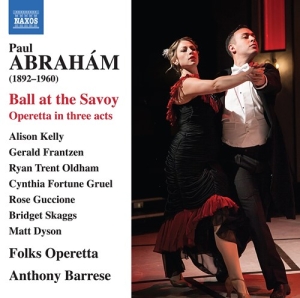 Abraham Paul - Ball At The Savoy in the group CD / New releases / Classical at Bengans Skivbutik AB (4017885)
