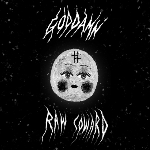 God Damn - Raw Coward in the group CD / Pop-Rock,Övrigt at Bengans Skivbutik AB (4018236)