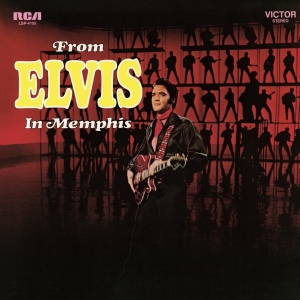 Elvis Presley - From Elvis In Memphis in the group OTHER / -Start MOV  at Bengans Skivbutik AB (4020020)