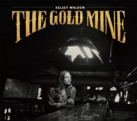 Waldon Kelsey - Goldmine in the group VINYL / Country,Pop-Rock at Bengans Skivbutik AB (4020518)