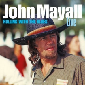 Mayall John - Rolling With The Blues (2 Cd) in the group Minishops / John Mayall at Bengans Skivbutik AB (4022044)