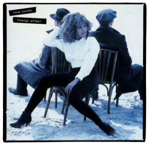 Tina Turner - Foreign Affair in the group OTHER / -Start WMS at Bengans Skivbutik AB (4022835)