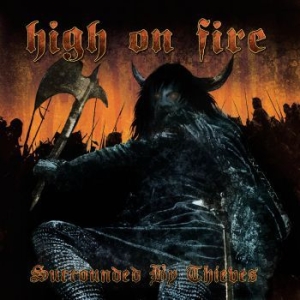 High On Fire - Surrounded By Thieves in the group VINYL / Rock at Bengans Skivbutik AB (4022954)