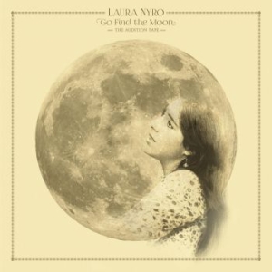 Laura Nyro - Go Find The Moon: The Audition in the group VINYL / Rock at Bengans Skivbutik AB (4022962)
