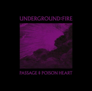 Underground Fire - Passage (Ltd Black Vinyl) i gruppen VI TIPSAR / Bengans Personal Tipsar / Tillbaka till Blåkulla  hos Bengans Skivbutik AB (4022989)