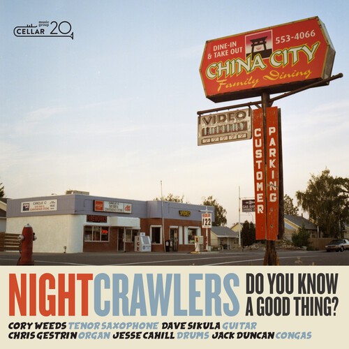 Nightcrawlers - Do You Know A Good Thing? in the group CD / Jazz/Blues at Bengans Skivbutik AB (4023071)