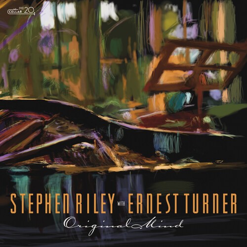 Riley Stephen & Ernest Turner - Original Mind in the group CD / Jazz/Blues at Bengans Skivbutik AB (4023073)