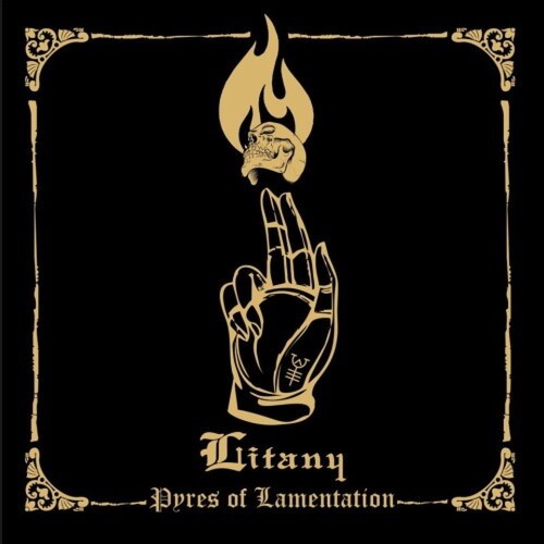 Litany - Pyres Of Lamentation in the group OTHER / Övrigt / at Bengans Skivbutik AB (4023091)