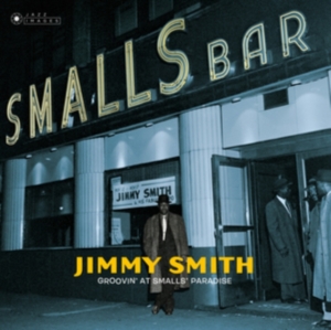 Jimmy Smith - Groovin' At Small's Paradise in the group VINYL / Jazz at Bengans Skivbutik AB (4023268)