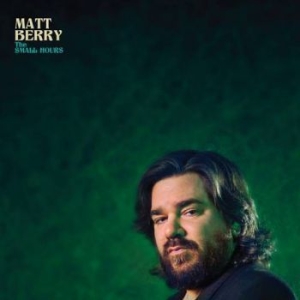 Berry Matt - Small Hours in the group VINYL / Pop at Bengans Skivbutik AB (4023672)