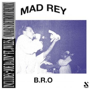 Mad Rey - B.R.O in the group VINYL / Hip Hop at Bengans Skivbutik AB (4024792)