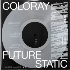 Coloray - Future Static in the group VINYL / Pop-Rock at Bengans Skivbutik AB (4024801)