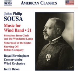 Sousa John Philip - Music For Wind Band, Vol. 21 in the group Externt_Lager /  at Bengans Skivbutik AB (4026336)