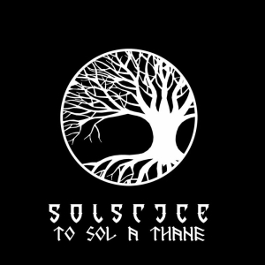 Solstice - To Sol A Thane (Vinyl) in the group VINYL / Hårdrock at Bengans Skivbutik AB (4026466)
