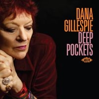 Gillespie Dana - Deep Pockets in the group CD / Blues,Jazz at Bengans Skivbutik AB (4026495)