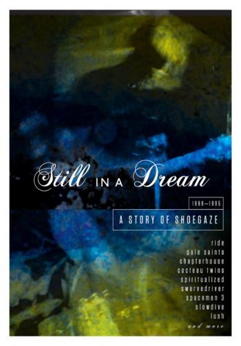 Various Artists - Still In A Dream - Story Of Shoegaz in the group CD / Bestsellers at Bengans Skivbutik AB (4026513)