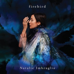 Natalie Imbruglia - Firebird in the group VINYL / Pop-Rock at Bengans Skivbutik AB (4026941)