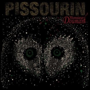 Monsieur Doumani - Pissourin in the group  /  at Bengans Skivbutik AB (4026977)