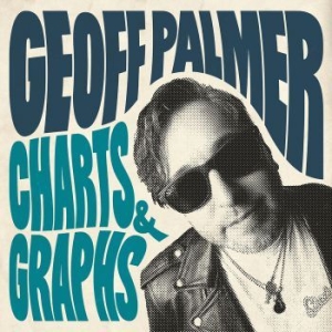 Palmer Geoff - Charts & Graphs in the group CD / Rock at Bengans Skivbutik AB (4027010)