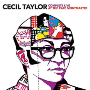 Cecil Taylor - Complete Live At Cafe Montmartre in the group CD / Jazz at Bengans Skivbutik AB (4027196)