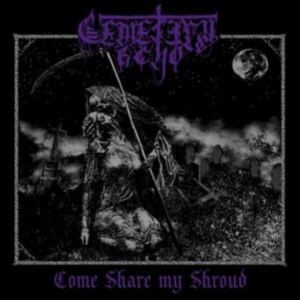 Cemetery Echo - Come Share My Shroud in the group VINYL / Hårdrock at Bengans Skivbutik AB (4027279)