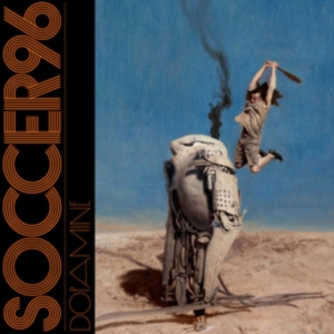 Soccer96 - Dopamine in the group CD / Pop-Rock at Bengans Skivbutik AB (4027300)