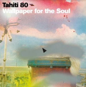 Tahiti 80 - Wallpaper Of The Soul in the group CD / Rock at Bengans Skivbutik AB (4027385)
