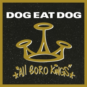 Dog Eat Dog - All Boro Kings in the group OTHER / Övrigt / at Bengans Skivbutik AB (4027867)