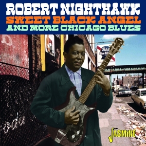Robert Nighthawk - Sweet Black Angel in the group OTHER / Övrigt / at Bengans Skivbutik AB (4027977)
