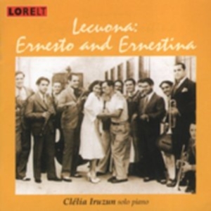 Lecuona Ernesto/Ernestina - Pieces For Solo Piano - Clelia Iruz in the group OTHER / Övrigt /  at Bengans Skivbutik AB (4028003)