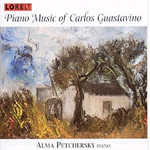 Guastavino Carlos - Piano Music - Alma Petchersky, Pian in the group CD / Pop at Bengans Skivbutik AB (4028004)
