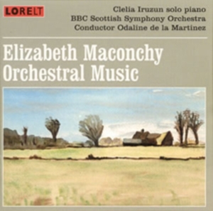 Maconchy Elizabeth - Orchestra Music - Bbc Scottish Symp in the group OTHER / Övrigt /  at Bengans Skivbutik AB (4028017)