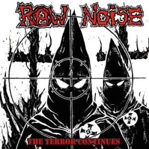 Raw Noise - Terror Continues in the group  /  at Bengans Skivbutik AB (4028060)