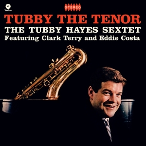 Tubby Hayes - Tubby The Tenor in the group VINYL / Jazz at Bengans Skivbutik AB (4028343)