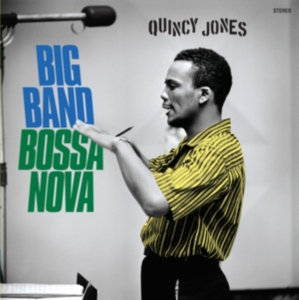 Quincy Jones - Big Band Bossa Nova in the group OTHER / -Start Vinyl-N at Bengans Skivbutik AB (4028350)