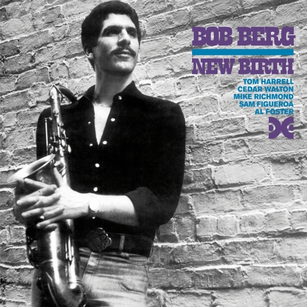 Bob Berg - New Birth in the group CD / Jazz/Blues at Bengans Skivbutik AB (4028434)