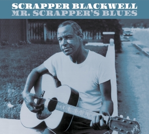 Scrapper Blackwell - Mr. Scrapper's Blues in the group CD / Blues,Jazz at Bengans Skivbutik AB (4028446)