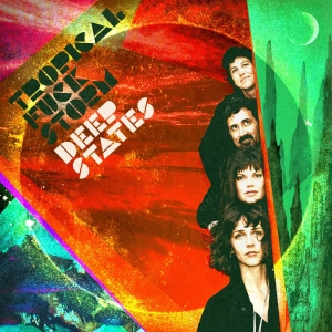 Tropical Fuck Storm - Deep States (Orange Vinyl) in the group OTHER / / at Bengans Skivbutik AB (4028510)
