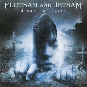 Flotsam And Jetsam - Dreams Of Death in the group  /  at Bengans Skivbutik AB (4029708)