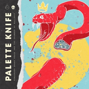 Palette Knife - Ponderosa Snake House & The Chamber Of Bullshit in the group CD / Pop-Rock at Bengans Skivbutik AB (4029785)