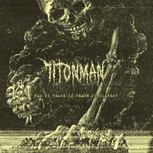 71Tonman - War Is Peace // Peace Is Slavery (D in the group OTHER /  /  at Bengans Skivbutik AB (4030018)