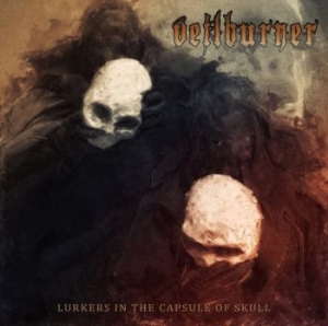 Veilburner - Lurkers In The Capsule Of Skull (Di in the group  /  at Bengans Skivbutik AB (4030022)