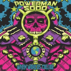 Powerman 5000 - When Worlds Collide in the group VINYL / Hårdrock/ Heavy metal at Bengans Skivbutik AB (4030283)