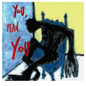 Tré Burt - You Yeah You in the group CD / Pop-Rock,Svensk Folkmusik,World Music at Bengans Skivbutik AB (4030337)