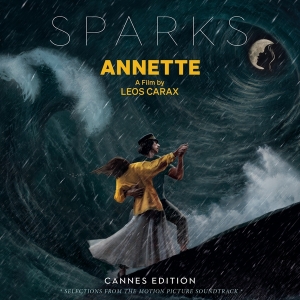 Sparks - Annette (Cannes Edition - Selections From The Motion Picture Soundtrack) in the group CD / Film-Musikal at Bengans Skivbutik AB (4031239)